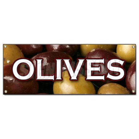 OLIVES BANNER SIGN Greek Green Black Kalamata Olive Oil Manzanilla Cured